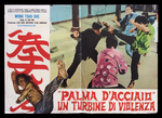 Italian lobby card (fotobusta) for THE INVINCIBLE IRON PALM,
mistakenly displaying a still from THE HERO