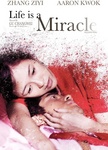 Life is a Miracle