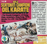 Italian TV guide ad 
(SHAOLIN AVENGERS, with some others, was aired long before 
Celestial released the Shaw Brothers movies)
